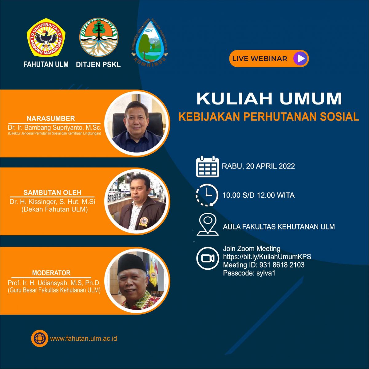 Kuliah Umum Kebijakan Perhutanan Sosial – FAKULTAS KEHUTANAN