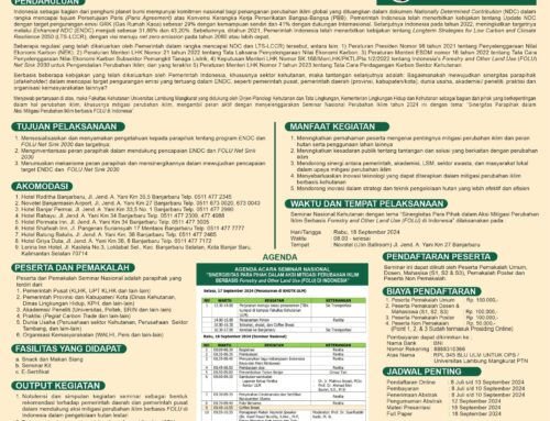 Seminar Nasional Kehutanan Tahun 2024 “Sinergisitas Para Pihak dalam Aksi Mitigasi Perubahan Iklim berbasis Forestry and Other Land Use (FOLU) di Indonesia”